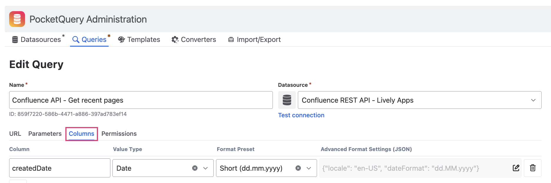 PocketQuery administration console showing the query editor with the Columns tab where value types and format presets can be configured.